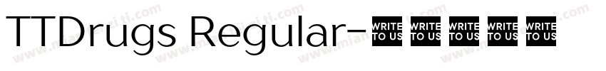 TTDrugs Regular字体转换